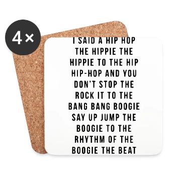 Rappers Delight / I said a hip hop the hippie - Coasters (set of 4) - white - Front