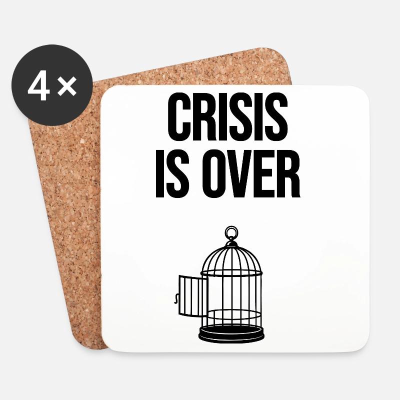 Crisis is over - Untersetzer (4er-Set) - Weiß
