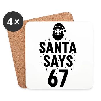 Santa Says 67 - Coasters (set of 4) - white - Front