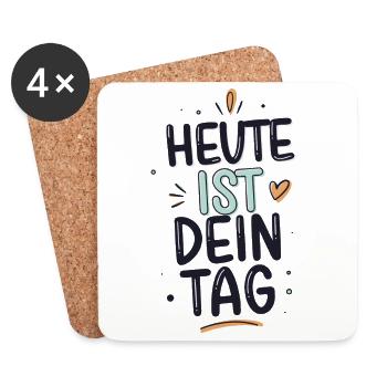 Heute Ist Dein Tag Positiver Motivations Spruch - Untersetzer (4er-Set) - Weiß - Vorne