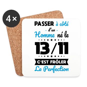 Anniversaire - Né le 13 Novembre Frôler perfection - Dessous de verre (lot de 4) - blanc - Devant