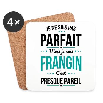 Je ne suis pas parfait mais je suis Frangin - Dessous de verre (lot de 4) - blanc - Devant