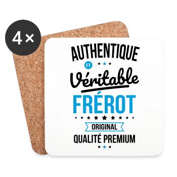 Authentique et véritable Frérot - Idée Cadeau - Dessous de verre (lot de 4) - blanc - Devant
