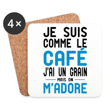 Comme le café j'ai un grain mais on m'adore - Dessous de verre (lot de 4) - blanc - Devant