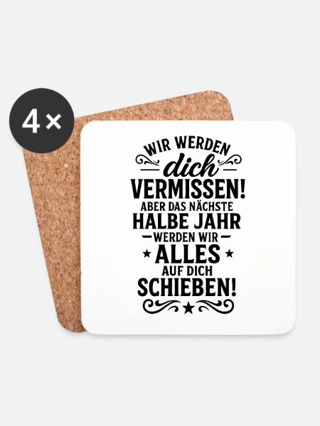 Ex Kollegen Glückwunsch zu Deiner Flucht Neuen Job - Untersetzer (4er-Set) - Weiß