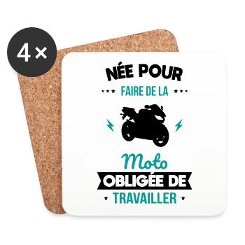 Née pour faire de la moto - Obligée de travailler - Dessous de verre (lot de 4) - blanc - Devant