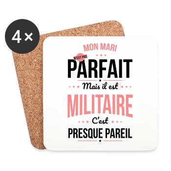 Mon mari n'est pas parfait mais il est militaire - Dessous de verre (lot de 4) - blanc - Devant