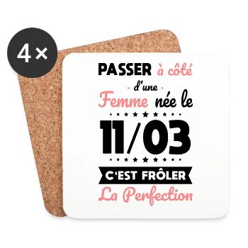 Anniversaire - Née le 11 Mars Frôler perfection - Dessous de verre (lot de 4) - blanc - Devant