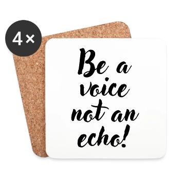 Be a voice not an echo - Coasters (set of 4) - white - Front