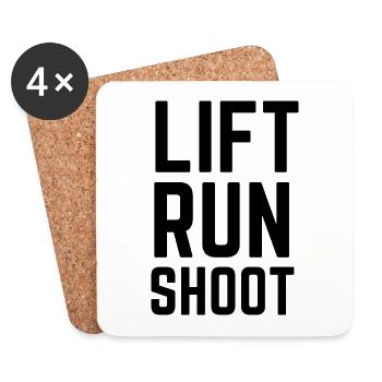 Lift Run Shoot - Fitness Motivational Gift - Coasters (set of 4) - white - Front