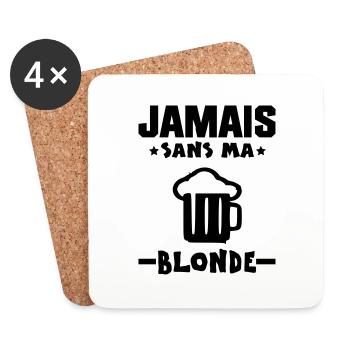 t-shirt JAMAIS SANS MA BLONDE - Dessous de verre (lot de 4) - blanc - Devant
