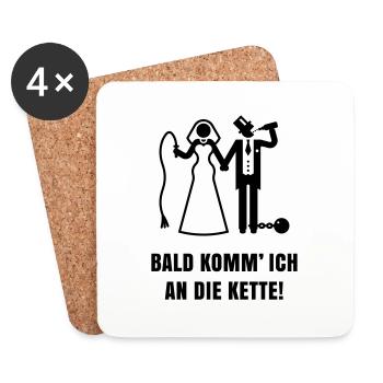 Bald komm’ ICH … (Bräutigam / JGA / Polterabend) - Untersetzer (4er-Set) - Weiß - Vorne