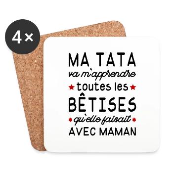 Ma tata va m'apprendre toutes les bêtises de maman - Dessous de verre (lot de 4) - blanc - Devant