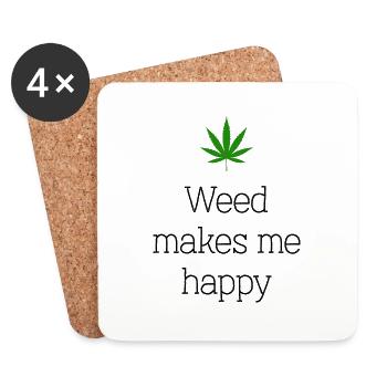 weed makes me happy cannabis marijuana - Coasters (set of 4) - white - Front