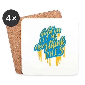 Let me overthink this - Coasters (set of 4) - white - Front