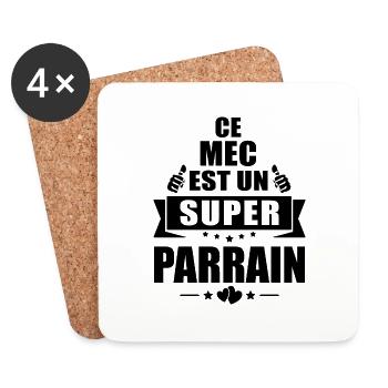 humour parrain / ce mec est un super parrain - Dessous de verre (lot de 4) - blanc - Devant