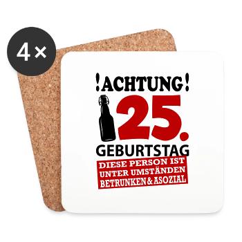 25 Geburtstag Besoffen Alkohol Jahre - Untersetzer (4er-Set) - Weiß - Vorne