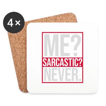 me sarcastic never Zitat - Untersetzer (4er-Set) - Weiß - Vorne