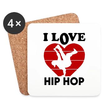 I Love Hip Hop Ich liebe Hip Hop Dancing Tanzen - Untersetzer (4er-Set) - Weiß - Vorne