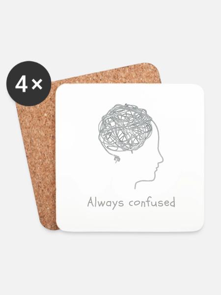 Always confused - Coasters (set of 4) - white