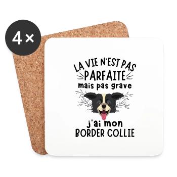 La vie pas parfaite mais j ai mon border collie - Dessous de verre (lot de 4) - blanc - Devant