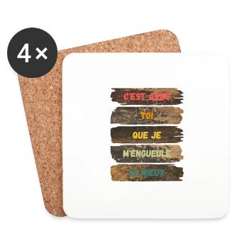 C'est avec toi que je m'engueule le mieux - Dessous de verre (lot de 4) - blanc - Devant
