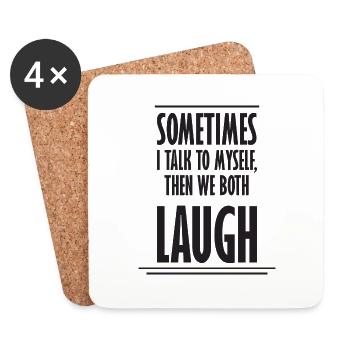 Sometimes We Both Laugh - Coasters (set of 4) - white - Front