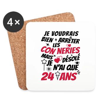 conneries 24 ans / cadeau anniversaire 24 ans - Dessous de verre (lot de 4) - blanc - Devant