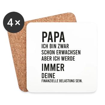 Papa ich bin zwar schon erwachsen ... - Untersetzer (4er-Set) - Weiß - Vorne