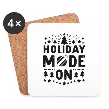 Holiday Mode On - Coasters (set of 4) - white - Front