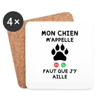 Mon Chien m appelle faut que j y aille - Dessous de verre (lot de 4) - blanc - Devant
