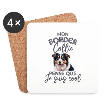 Mon border collie pense que je suis cool - Dessous de verre (lot de 4) - blanc - Devant