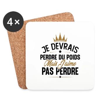 Je devrais perdre du poids mais j'aime pas perdre - Dessous de verre (lot de 4) - blanc - Devant