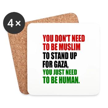 you don't need to be muslim to stand up for gaza - Dessous de verre (lot de 4) - blanc - Devant