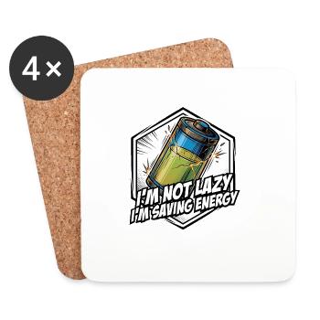Pas paresseux, je fais économiser de l’énergie sur la batterie - Dessous de verre (lot de 4) - blanc - Devant