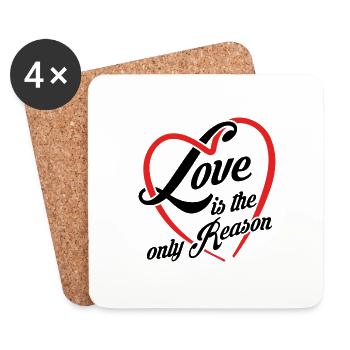 Love is the only reason - love is everything - Coasters (set of 4) - white - Front