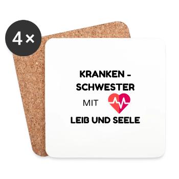 Krankenschwester mit Leib und Seele - Untersetzer (4er-Set) - Weiß - Vorne