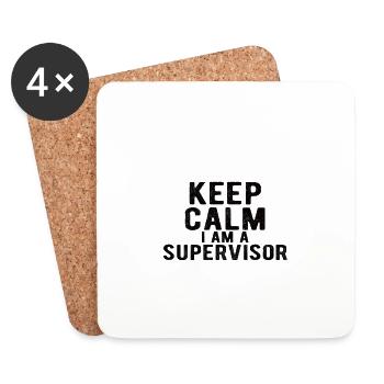 Supervisor: keep calm I am a Spuervisor - Coasters (set of 4) - white - Front