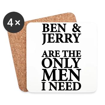 Ben and Jerry are the only men i need - Untersetzer (4er-Set) - Weiß - Vorne