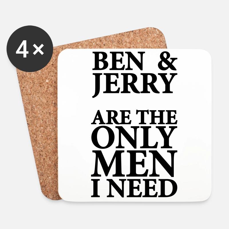 Ben and Jerry are the only men i need - Untersetzer (4er-Set) - Weiß