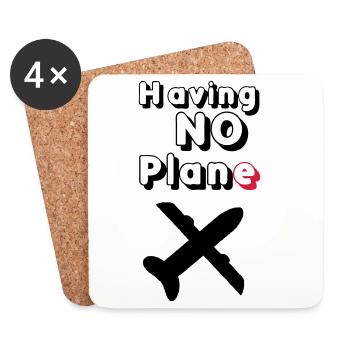 Having no Plane Geschenk - Untersetzer (4er-Set) - Weiß - Vorne