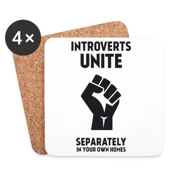 Introverts Unite - Separately In Your Own Homes - Coasters (set of 4) - white - Front