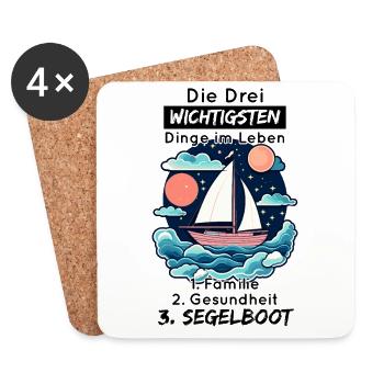 Die Drei Wichtigsten Dinge Im Leben - Segelboot - Untersetzer (4er-Set) - Weiß - Vorne