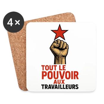 Tout le pouvoir aux travailleurs - Militant - Dessous de verre (lot de 4) - blanc - Devant