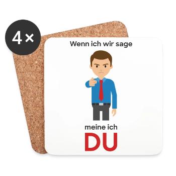 Wenn ich wir sage: Meine ich DU. - Untersetzer (4er-Set) - Weiß - Vorne