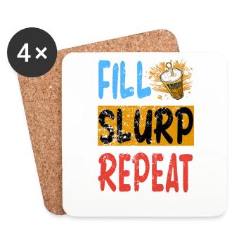 Fill, Slurp, Repeat - Bier Party T-Shirt - Untersetzer (4er-Set) - Weiß - Vorne