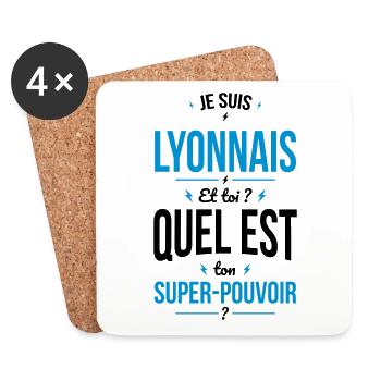 Je suis Lyonnais - Super-pouvoir - Cadeau Humour - Dessous de verre (lot de 4) - blanc - Devant