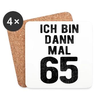Ich bin dann mal 65 - Geburtstag Geschenk - Untersetzer (4er-Set) - Weiß - Vorne