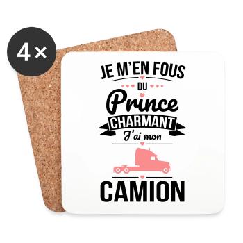 Je m'en fous du prince charmant - J'ai mon camion - Dessous de verre (lot de 4) - blanc - Devant
