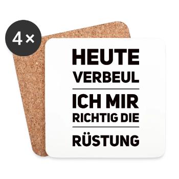 Heute Verbeul Ich Mir Richtig Die Rüstung - Untersetzer (4er-Set) - Weiß - Vorne